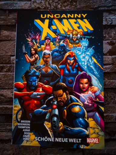 Uncanny X-Men 1: Schöne neue Welt